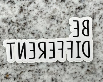 Be Different Glossy Sticker