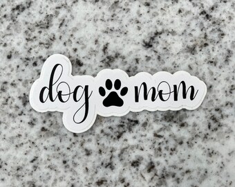 Dog Mom Glossy Sticker
