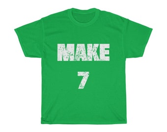 make 7up yours shirt