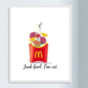 Mcdonalds Fries and Flowers Modern Printable Wall Art | Funny Food Art | Funny Mcdonalds Quote Art | Home Wall Decor | Digital Download