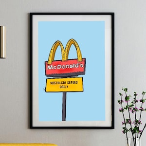 Mcdonalds Nostalgia Printable Wall Art | Funny Mcdonalds Quote Art | Funny Food Art | Minimalist Art | Home Wall Decor | Digital Download