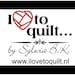 I Love To Quilt by Sylwia
