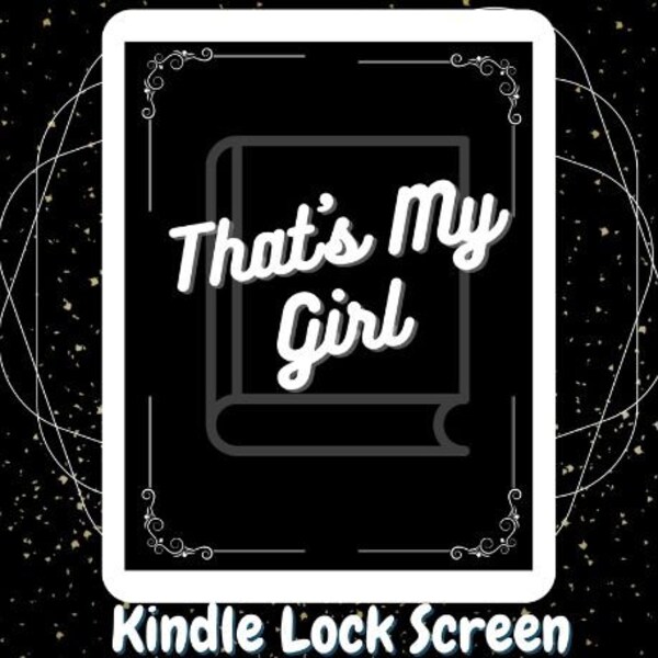 Kindle Lock Screen, EPUB, Thats My Girl, Howls Moving Castle [must have ad free kindle]