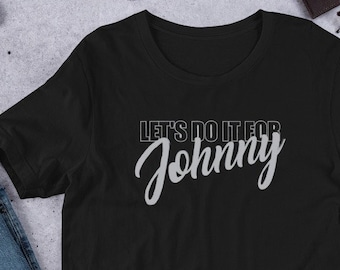 Let's do it for Johnny - The Outsiders - Short-Sleeve Unisex T-Shirt - Gray Imprint