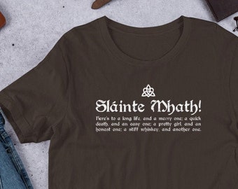 Slainte Mhath - Outlander Scottish Toast - T-Shirt unisexe