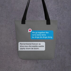 Grease Text - We go together... Tote bag