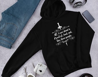 All I Care About is Zsadist, True? - Unisex Hoodie