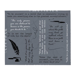 May include: A gray background with black text and a black and white illustration of a quill pen and inkwell. The text includes quotes about life, self-discovery, and the importance of being true to oneself.  "To be yourself in a world that is constantly trying to make you something else is the greatest accomplishment."  "The only person you are destined to become is the person you decide to be."  "It is not the length of life, but the depth."  "What lies behind us and what lies before us are tiny matters compared to what lies within us."  "Do not go where the path may lead, go instead where there is no path and leave a trail."  "Make the most of yourself.... for that is all there is of you."  "Life is a journey, not a destination."