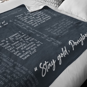 Outsiders Quotes - Stay Gold Ponyboy - Throw Blanket