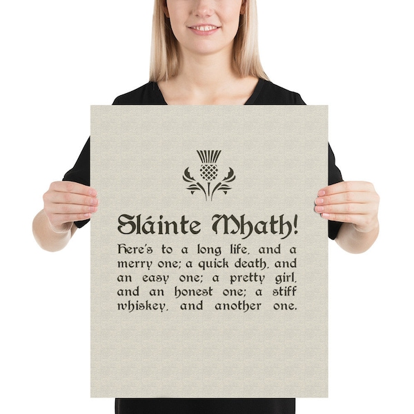 Slainte Mhath - Scottish Toast - Print