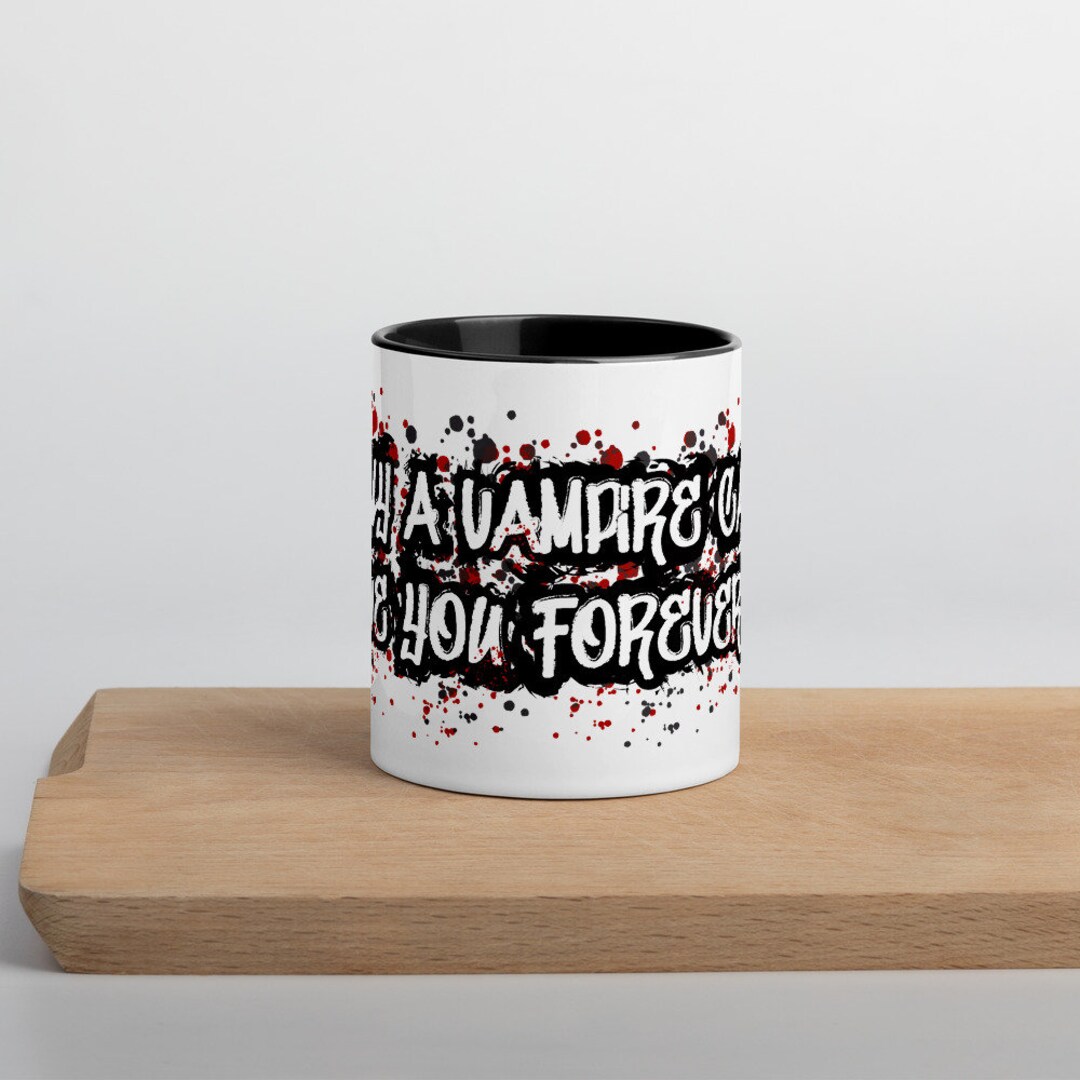 Alleen een vampier kan voor altijd van je houden koffiemok (of thee!) -  Etsy België, image size:1080x1080