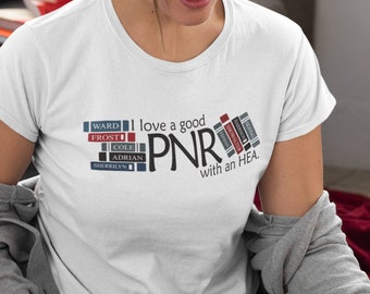 I Love a Good PNR with an HEA - Paranormal Romance Happy Ever After - Unisex T-Shirt