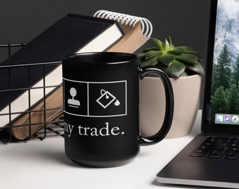 The Tools of My Trade - Graphic Design Tools - Black Mug