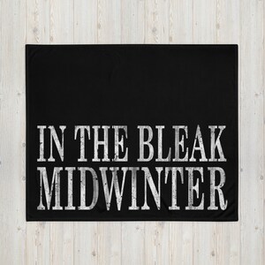 In the bleak midwinter. - Throw Blanket
