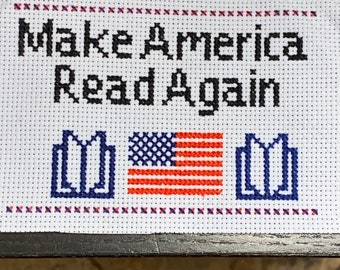 Make America Read Again cross stitch