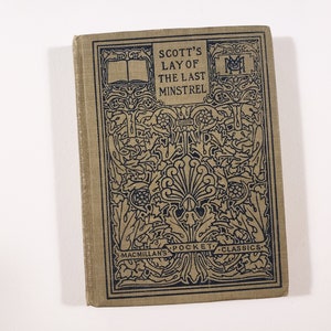 Walter Scott, Lay of the Last Minstrel, livre de poésie antique, livre décoratif, livre cadeau, 1908, livres anciens, livres rares, livres de mise en scène