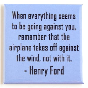 Inspirational Quote Fridge Magnet #75