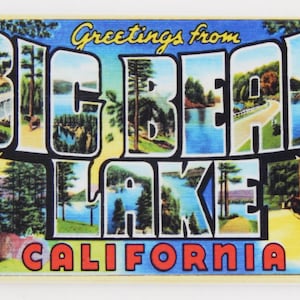Greetings from Big Bear Lake California Fridge Magnet