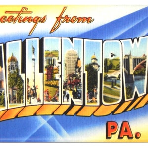 Greetings from Allentown Pennsylvania Fridge Magnet &quot;style A&quot;