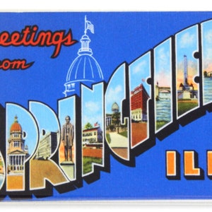 Greetings from Springfield Illinois Fridge Magnet