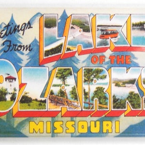 Greetings from Lake of the Ozarks Missouri Fridge Magnet &quot;style C&quot;
