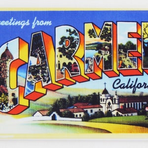 Greetings from Carmel California Fridge Magnet