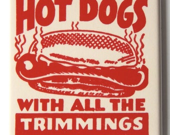 Hot Dogs Fridge Magnet