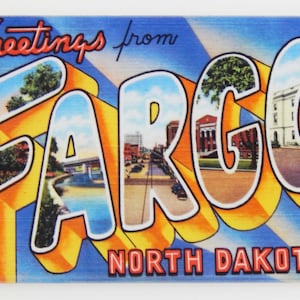 Greetings from Fargo North Dakota Fridge Magnet &quot;style A&quot;