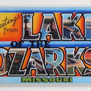 Greetings from Lake of the Ozarks Missouri Fridge Magnet &quot;style A&quot;