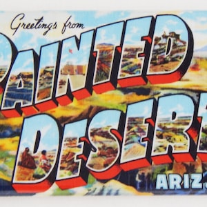 Greetings from Painted Desert Arizona Fridge Magnet