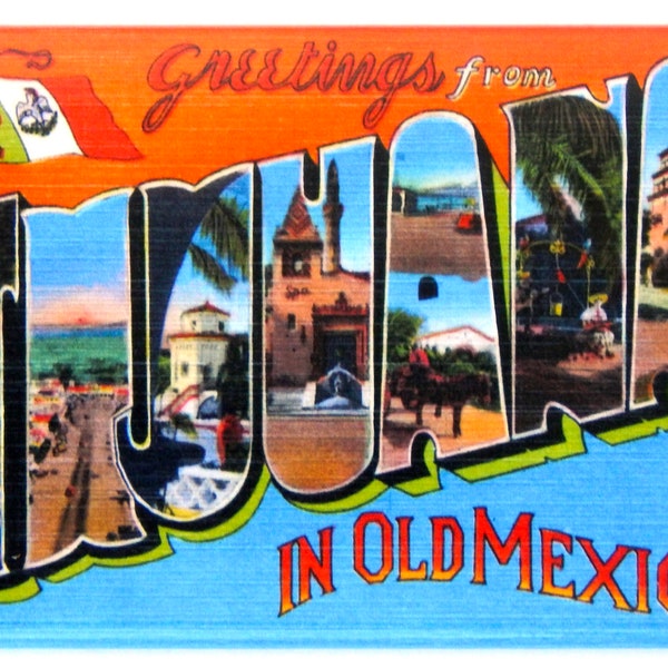 Greetings from Tijuana Mexico Fridge Magnet "style B"