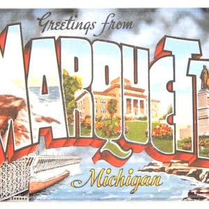 Greetings from Marquette Michigan Fridge Magnet