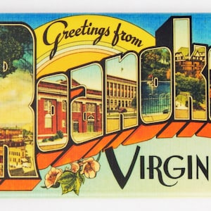 Greetings from Roanoke Virginia Fridge Magnet