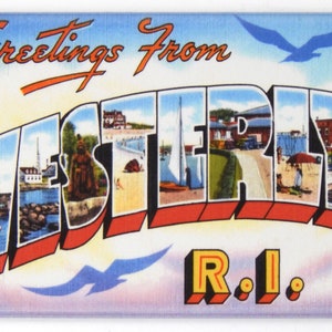 Greetings from Westerly Rhode Island Fridge Magnet &quot;style A&quot;