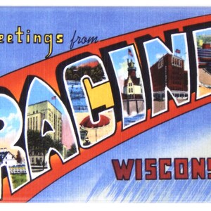 Greetings from Racine Wisconsin Fridge Magnet