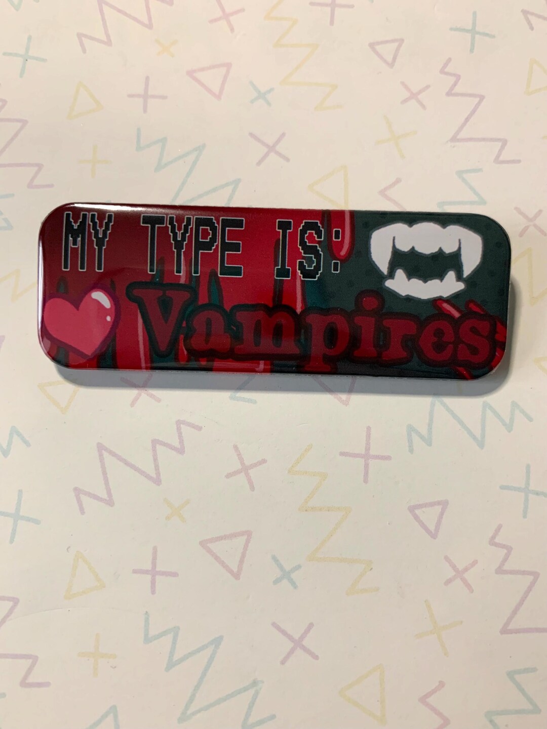 My Type is Vampires Rectangle Button - Etsy