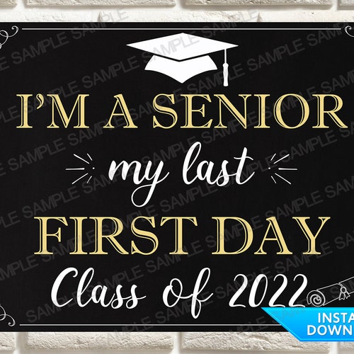 I'm a Senior First Day of Senior Year Sign Printable | Etsy
