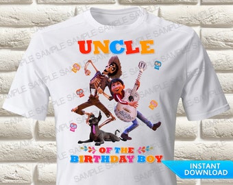 Coco Uncle of the Birthday Boy Iron On Transfer, Coco Iron On Transfer, Coco Birthday Shirt Iron On Transfer, Coco Shirt, Coco Party Shirt