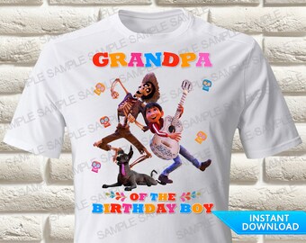Coco Grandpa of the Birthday Boy Iron On Transfer, Coco Iron On Transfer, Coco Birthday Shirt Iron On Transfer, Coco Shirt, Coco Party Shirt