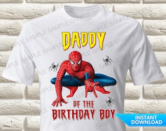 Spider Man Daddy of the Birthday Boy Iron On Transfer SpiderMan Iron On Transfer SpiderMan Birthday Shirt Iron On Transfer Spider Man Shirt