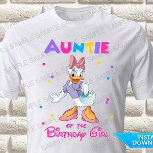 Daisy Duck Auntie of the Birthday Girl Iron On Transfer, Daisy Duck Iron On Transfer, Daisy Duck Birthday Shirt Iron On Transfer Daisy Shirt