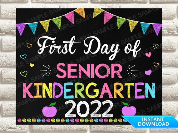 First Day Of Senior Kindergarten Sign First Day Of SK First Etsy
