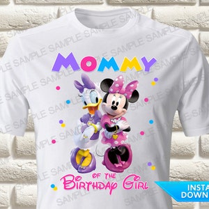 Minnie Mouse and Daisy Duck Mommy of the Birthday Girl Iron On Transfer, Minnie Mouse and Daisy Duck Iron On Transfer, Minnie Mouse Shirt