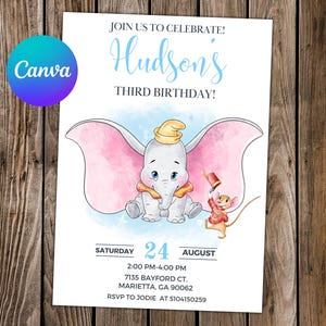 May include: A blue and pink birthday invitation with a cartoon illustration of Dumbo the elephant and Timothy Mouse. The invitation says "Join us to celebrate! Hudson's Third Birthday!" and includes the date, time, and location of the party.