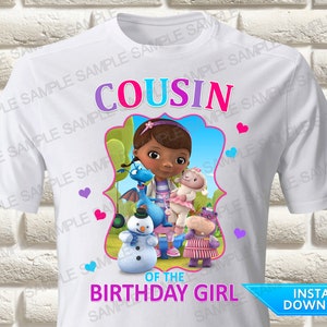 Doc McStuffins Cousin of the Birthday Girl Iron On Transfer, Doc McStuffins Iron On Transfer, Doc McStuffins Birthday Shirt Iron On Transfer