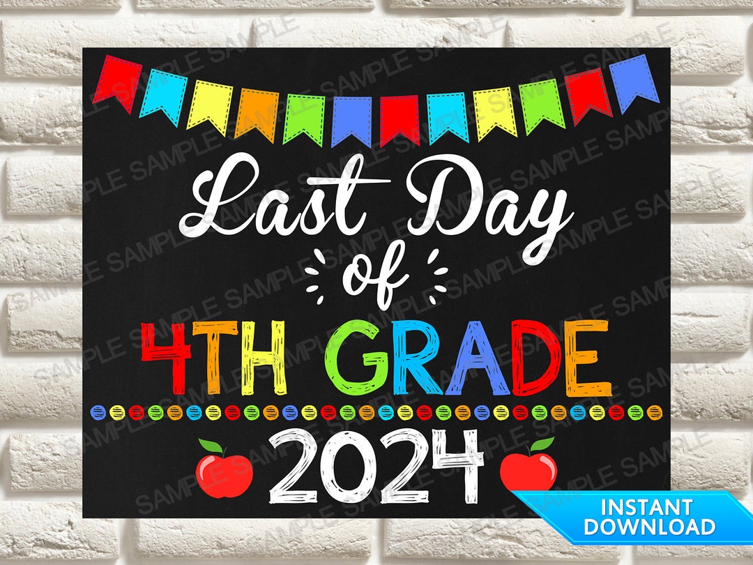 Last Day of 4th Grade Sign Last - Il 1080xN.5960730332 H5vz 