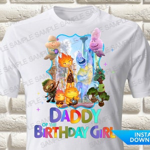 Elemental Daddy of the Birthday Girl Iron On Transfer, Elemental Iron On Transfer, Elemental Birthday Shirt Iron On Transfer