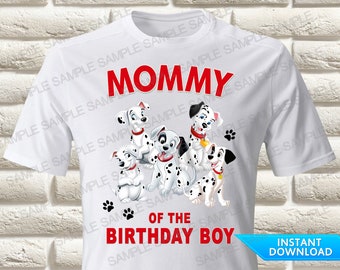 101 Dalmatians Mommy of the Birthday Boy Iron On Transfer, 101 Dalmatians Iron On Transfer, 101 Dalmatians Birthday Shirt Iron On Transfer