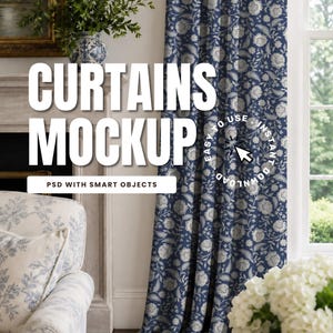 May include: Navy blue floral pattern curtains with the text "CURTAINS MOCKUP". The curtains are hanging next to a window, with a floral armchair and a vase of greenery in the background. The text "PSD WITH SMART OBJECTS" is also visible.