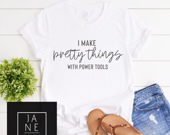 Houtbewerkingsshirt, elektrisch gereedschapsshirt, gereedschapsshirt, dames power tool shirt, vrouwen houtbewerking shirt, houtbewerking T-shirt, schattig knutselen shirt